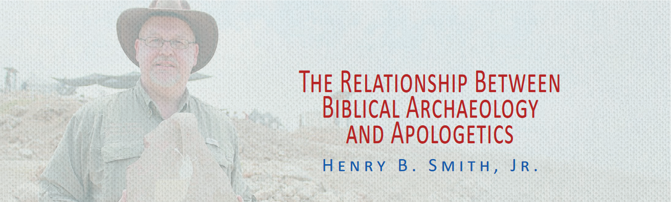The Relationship between archaeology and apologetics