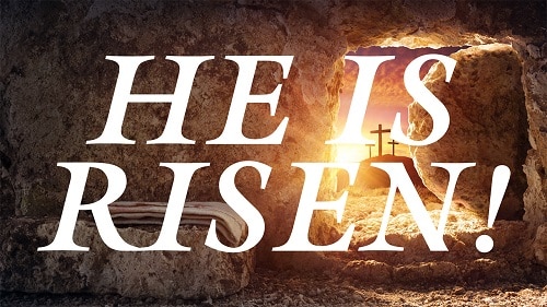 He is Risen!