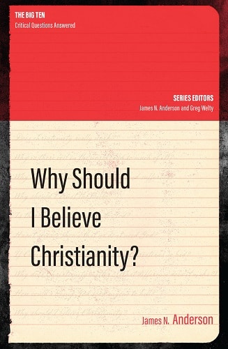 Why Should I Believe Christianity? A Book Review