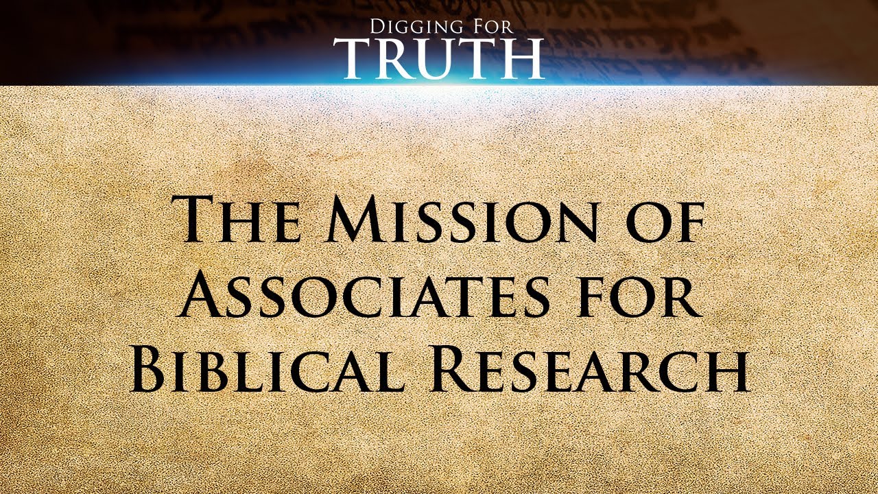 Digging For Truth Episode 1: The Mission of Associates for Biblical Research