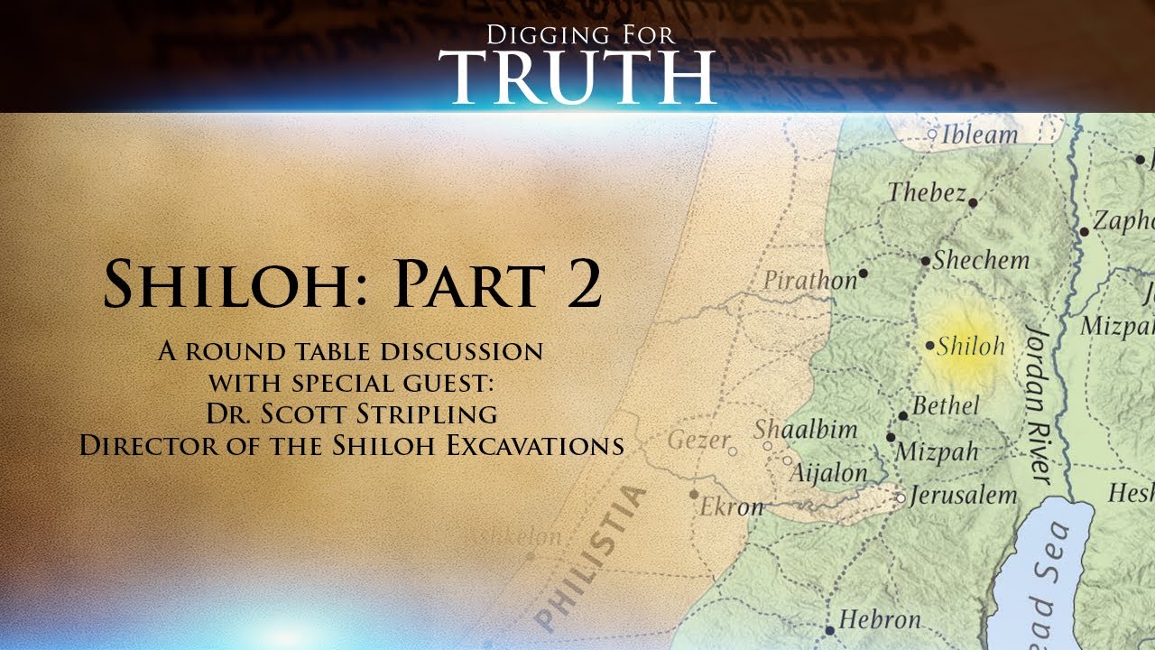 Digging for Truth-Episode 22: ABR’s Dig at Tel Shiloh Part Two