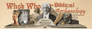 whos who james breasted header