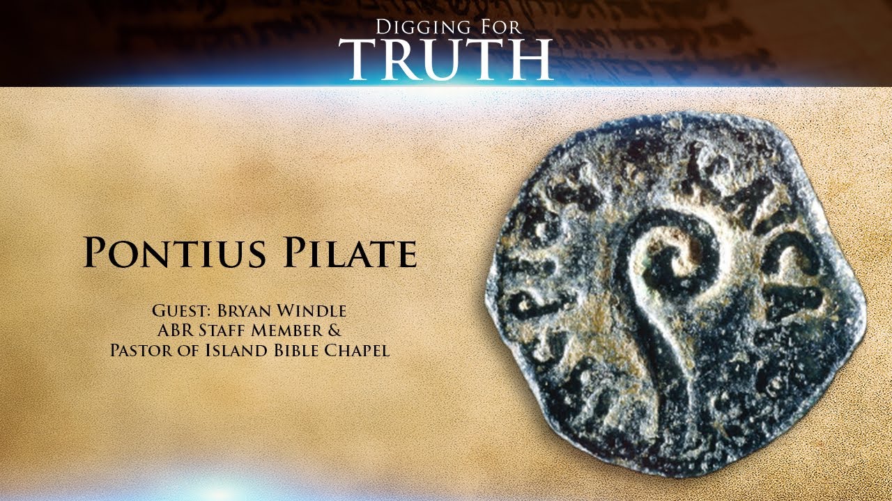 Digging for Truth Episode 94: Pontius Pilate