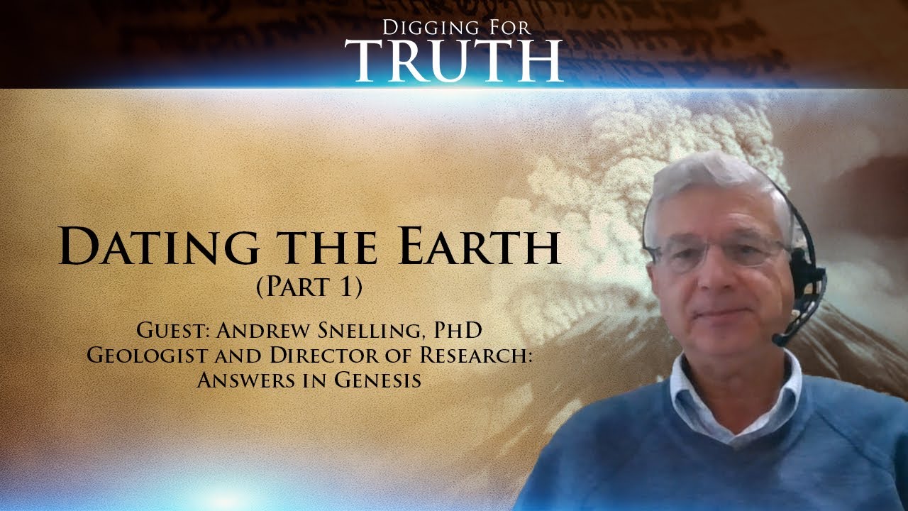 Digging for Truth Episode 114: Dating the Earth (Part One)