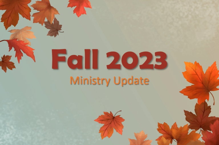 Fall 2023 Ministry Update