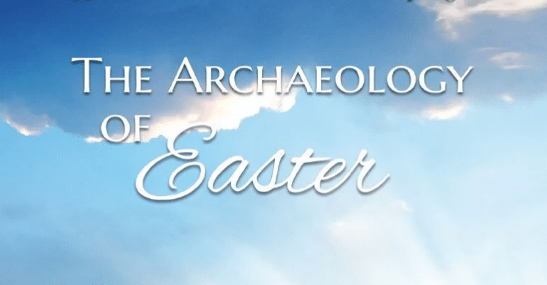 The Archaeology of Easter