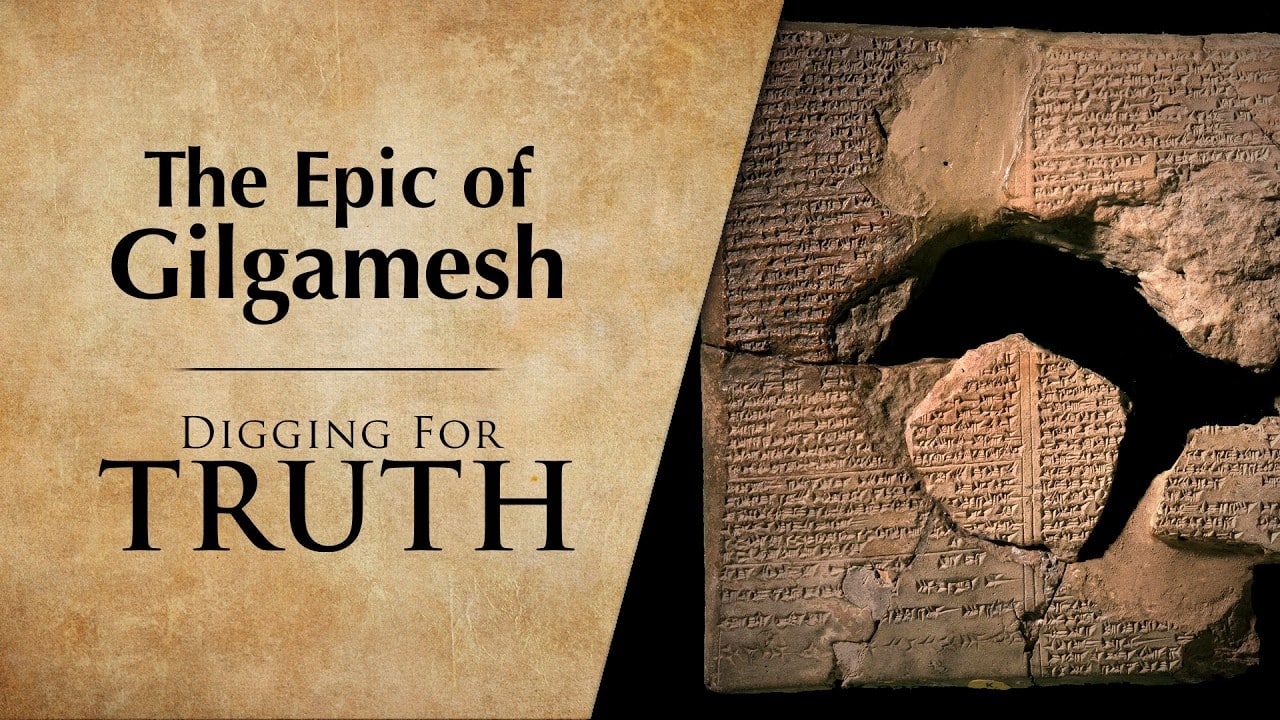 The Epic of Gilgamesh | Digging for Truth Episode 287