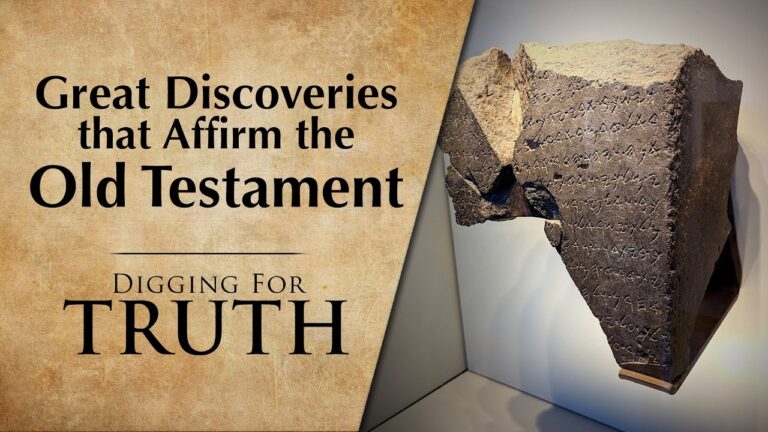 Great Discoveries that Affirm the Old Testament | Digging for Truth Episodes 280/281